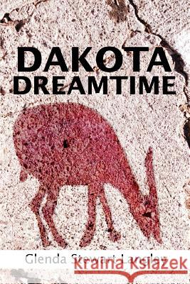 Dakota Dreamtime