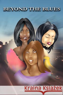 Beyond the Blues: A Ravry Sloan Novel