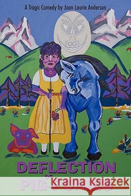 Deflection of Pig-Ponies