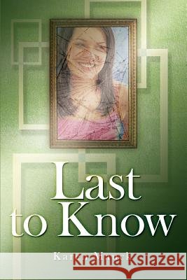 Last to Know
