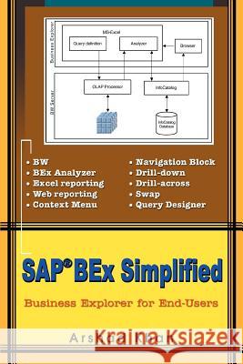 SAP(R) Bex Simplified: Business Explorer for End-Users