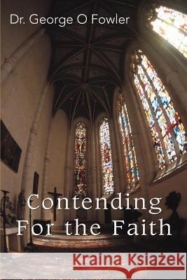 Contending For the Faith