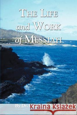The Life and Work of Messiah