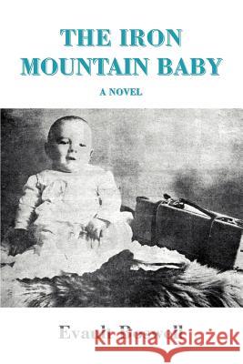 The Iron Mountain Baby