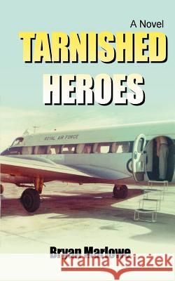 Tarnished Heroes