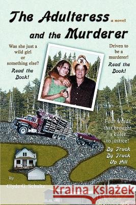 The Adulteress and the Murderer