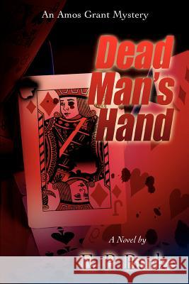 Dead Man's Hand: An Amos Grant Mystery