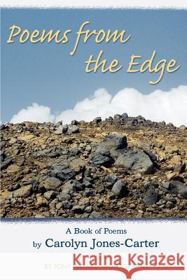 Poems from the Edge: A Book of Poems