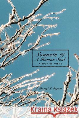 Sonnets Of A Human Soul: A Book Of Poems