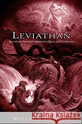 Leviathan: The relation between organized religion and Christianity