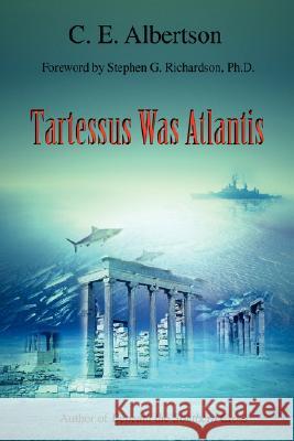 Tartessus Was Atlantis