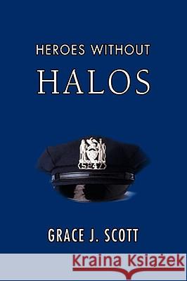 Heroes Without Halos