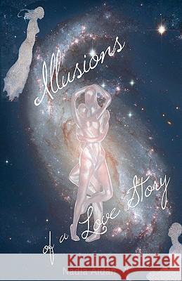 Illusions of a Love Story