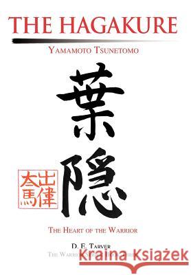 The Hagakure: Yamamoto Tsunetomo