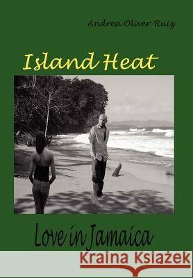 Island Heat: Love in Jamaica