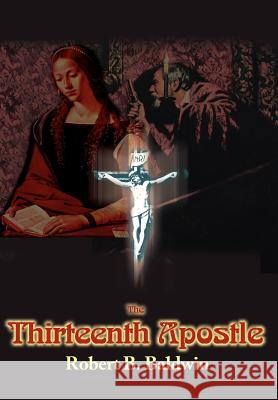 The Thirteenth Apostle