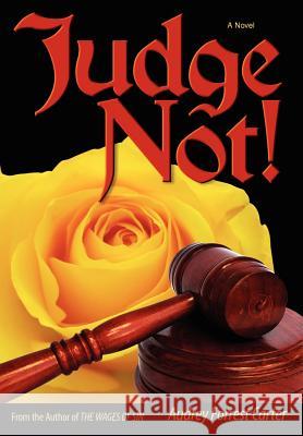 Judge Not!