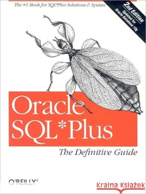 Oracle SQL*Plus: The Definitive Guide