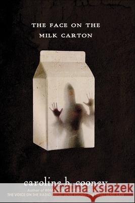 The Face on the Milk Carton