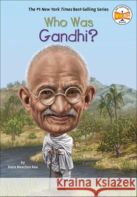 Who Was Gandhi?