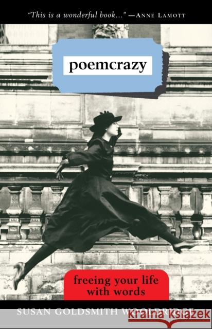 Poemcrazy: Freeing Your Life with Words