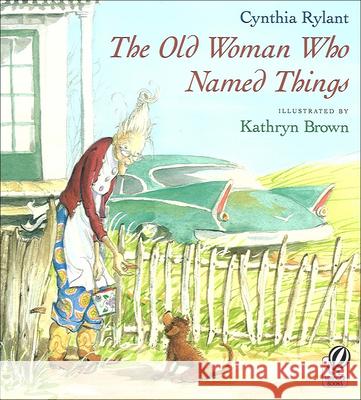 The Old Woman Who Named Things