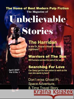 The Magazine of Unbelievable Stories (April 2007) Global Edition