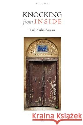 Knocking from Inside / Poems
