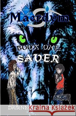 Maerdym: Book One: Saver