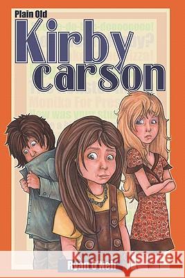 Plain Old Kirby Carson