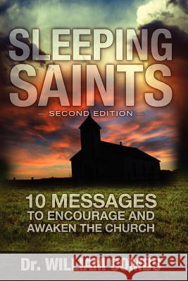 Sleeping Saints: 10 Messages to Encourage and Awaken the Church