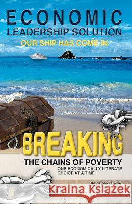 Economic Leadership Solution: The Dawn of the Age of Enlightenment