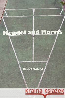 Mendel and Morris