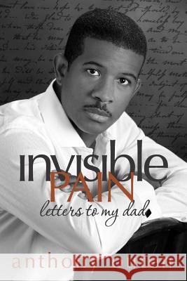 invisible pain letters to my dad