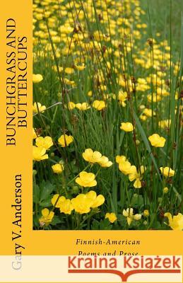 Bunchgrass and Buttercups: The Deep River Suite