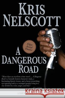 A Dangerous Road: A Smokey Dalton Novel