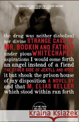 Strange Case of Mr. Bodkin and Father Whitechapel: The Other Side of Jekyll and Hyde