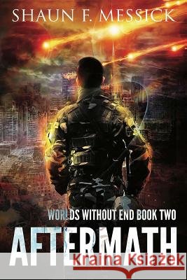 Worlds Without End: Aftermath (Book 2)