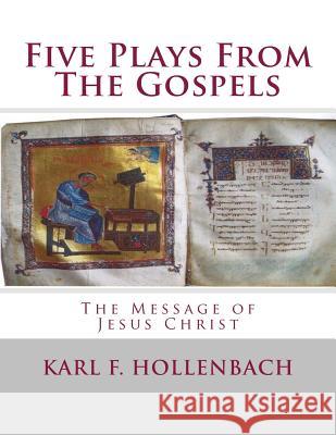 Five Plays From The Gospels