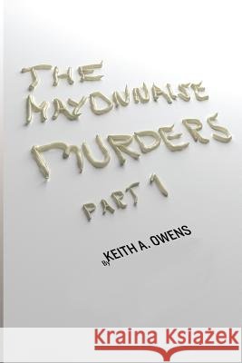 The Mayonnaise Murders
