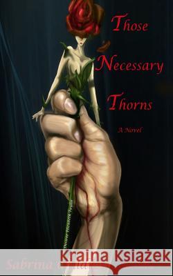 Those Necessary Thorns: Desiree Elizabeth Taylor