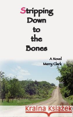 Stripping Down to the Bones