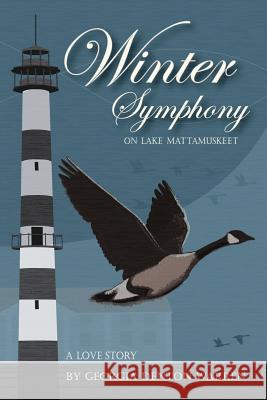 Winter Symphony on Lake Mattamuskeet: A Love Story