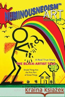 The Black-Artist Tale: A Real True-Story