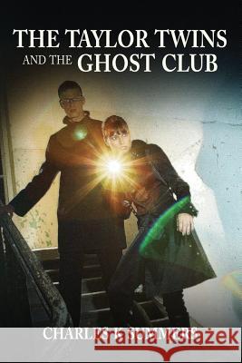 The Taylor Twins and the Ghost Club