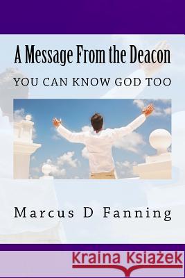 A Message From the Deacon: You can know God too