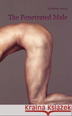 The Penetrated Male