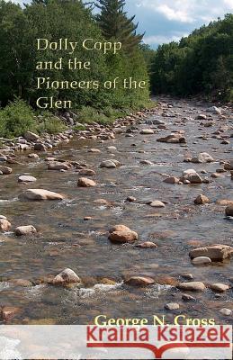 Dolly Copp and the Pioneers of the Glen