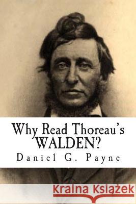 Why Read Thoreau's WALDEN?