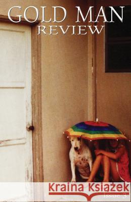 Gold Man Review Issue 3